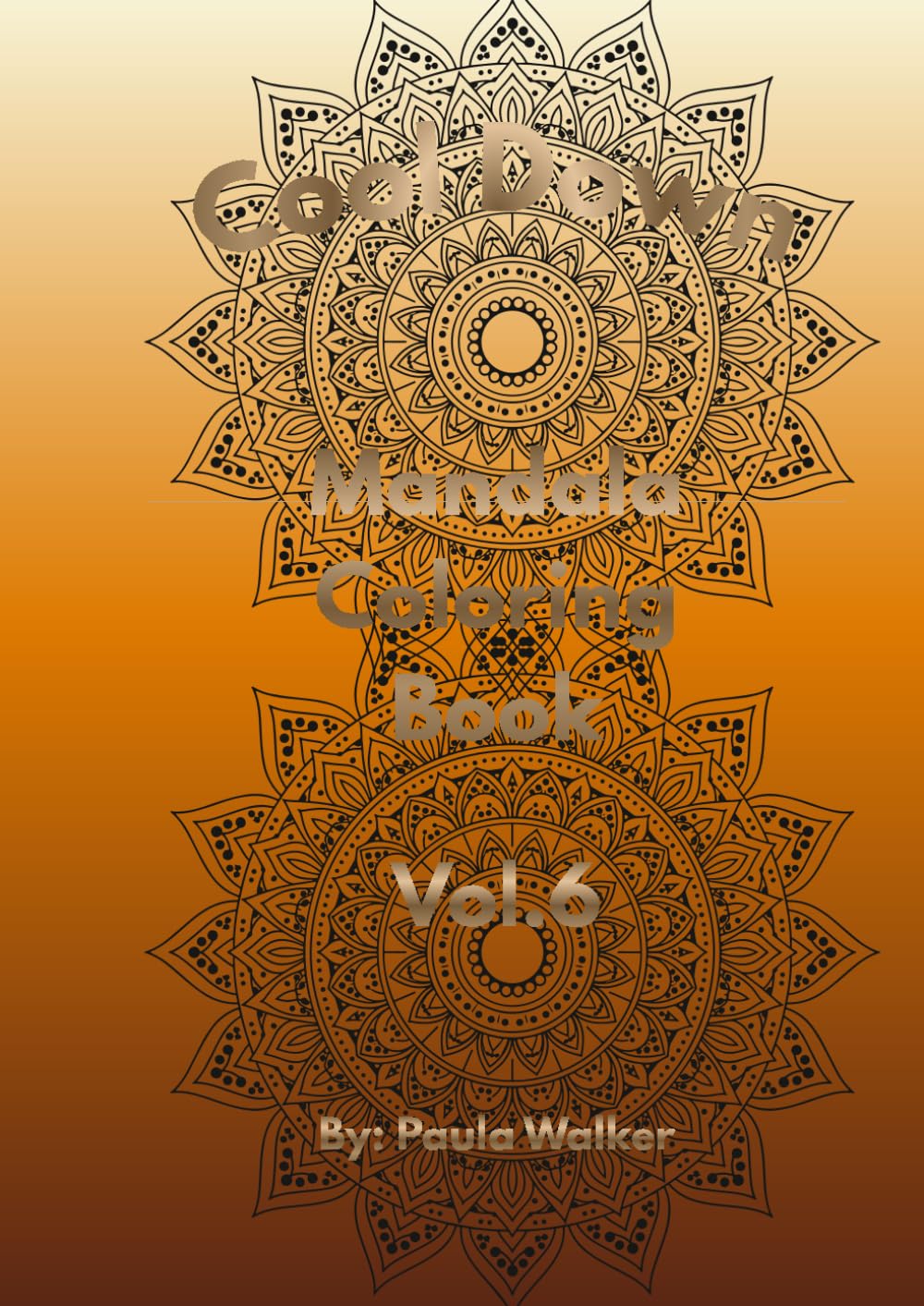Cool Down Mandala: Coloring Book Vol.6