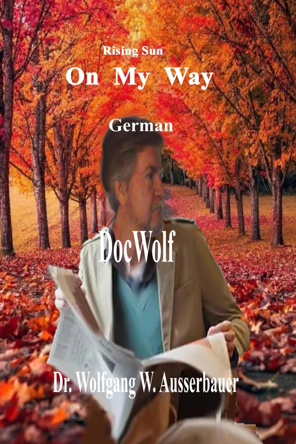 On My Way in German: Rising Sun