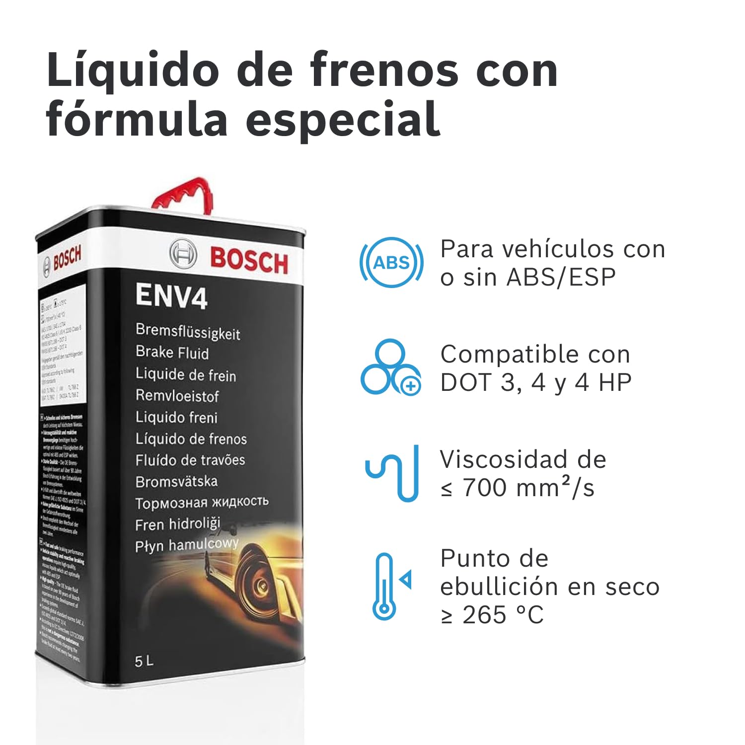 Bosch Líquido de Frenos ENV4, 5 L - para Todos los Vehículos Modernos Equipados con Frenos ABS y ESP - Calidad OE - Compatible con DOT3, 4 y 4 HP/LV