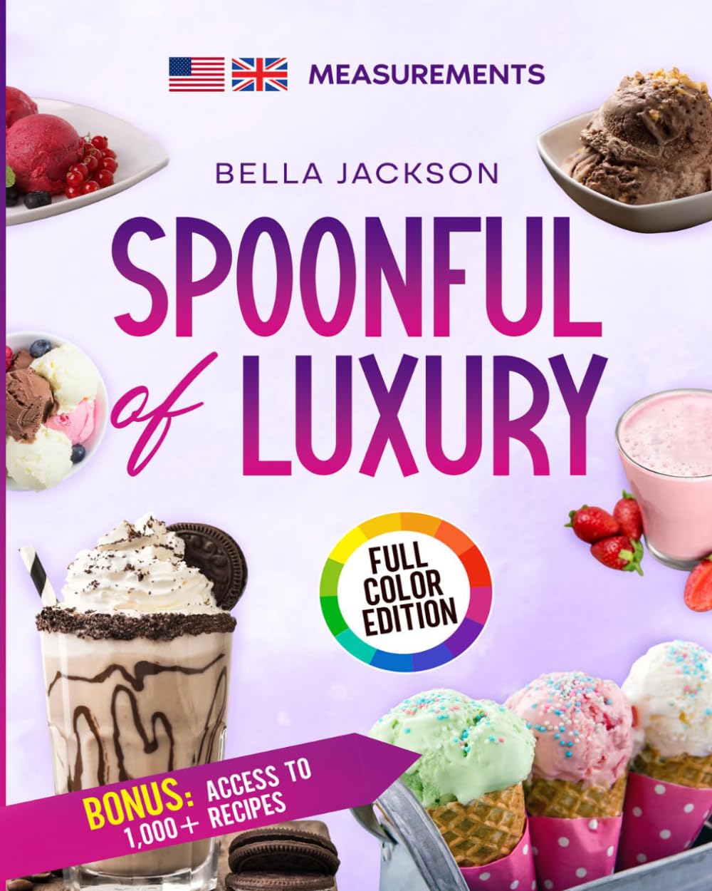 Spoonful of Luxury: Modern frozen treats: A diverse cookbook suitable for the Ninja CREAMi Deluxe
