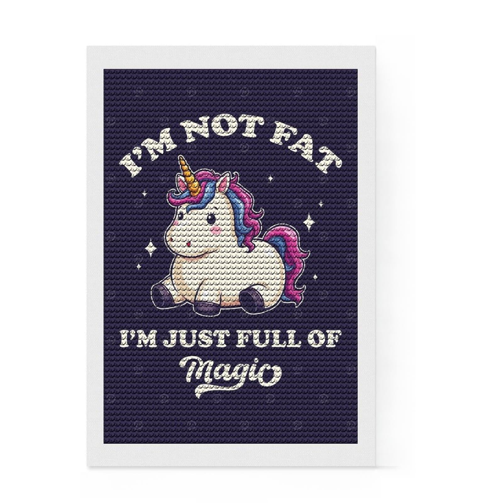 Junmoney Im Not Fat, Im Magic Unicorn Round Drill Diamond Painting 8"x12", Calming Craft to Unwind, Printed Canvas, Cosy Home Accent, Festive Craft Gift