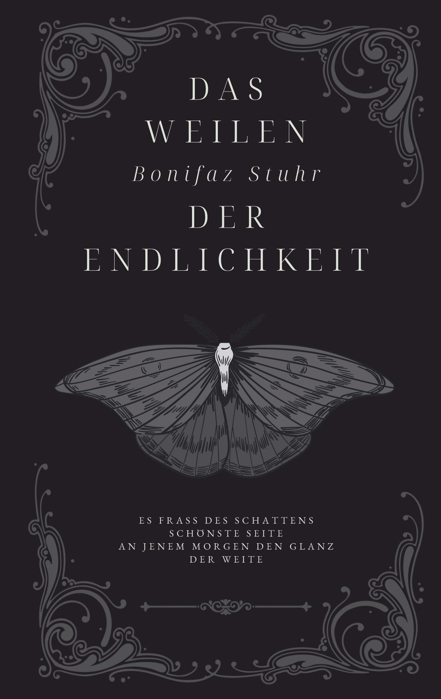 Das Weilen der Endlichkeit