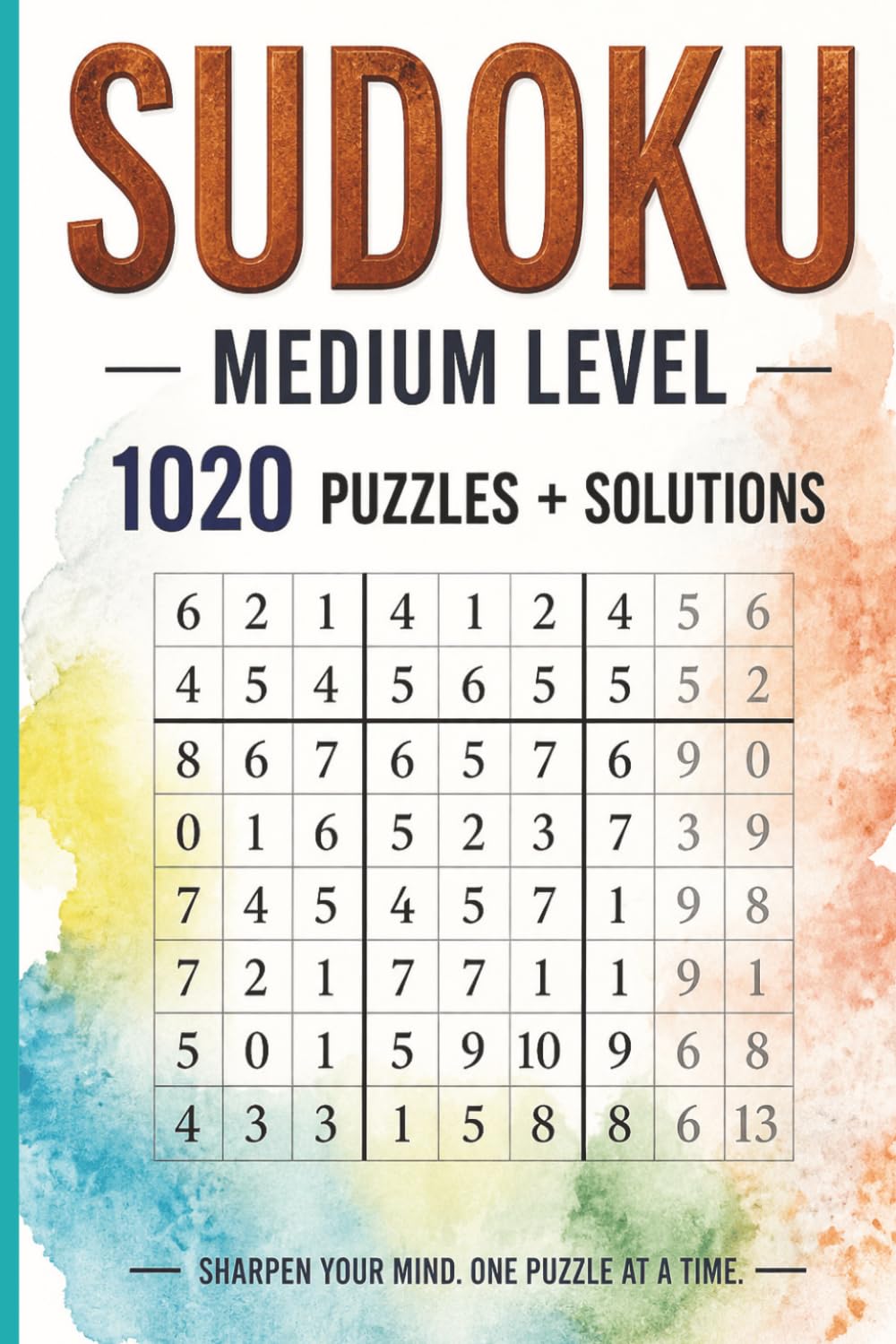 Sudoku Medium Level: 1020 Puzzles Plus Solutions