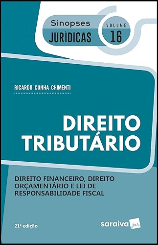 Sinopses jurídicas: Direito tributário - 21ª edição de 2019: Direito Financeiro, Direito Orçamentário e lei de Responsabilidade Fiscal: 16