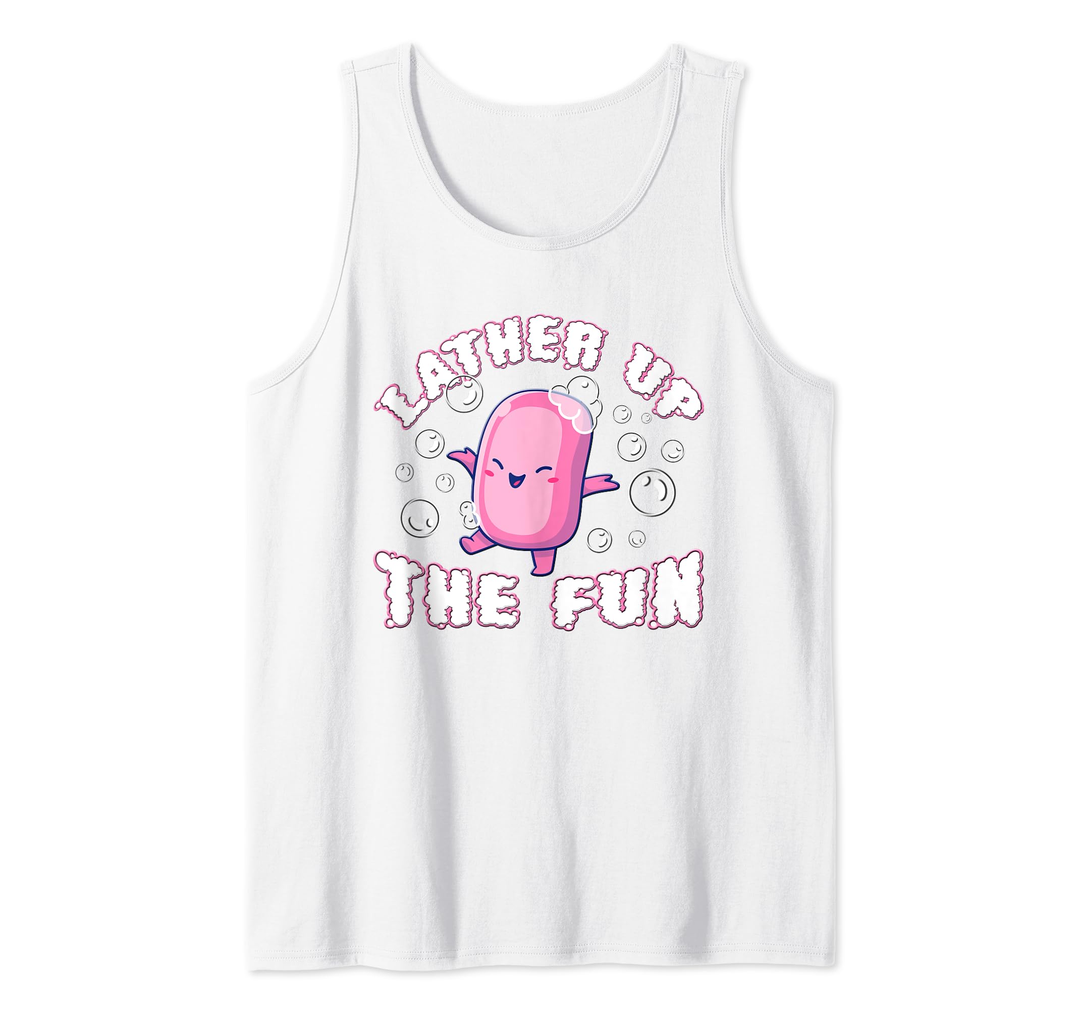 Soap Making - Lather Up The Fun Tank Top