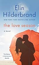The Love Season: A Novel