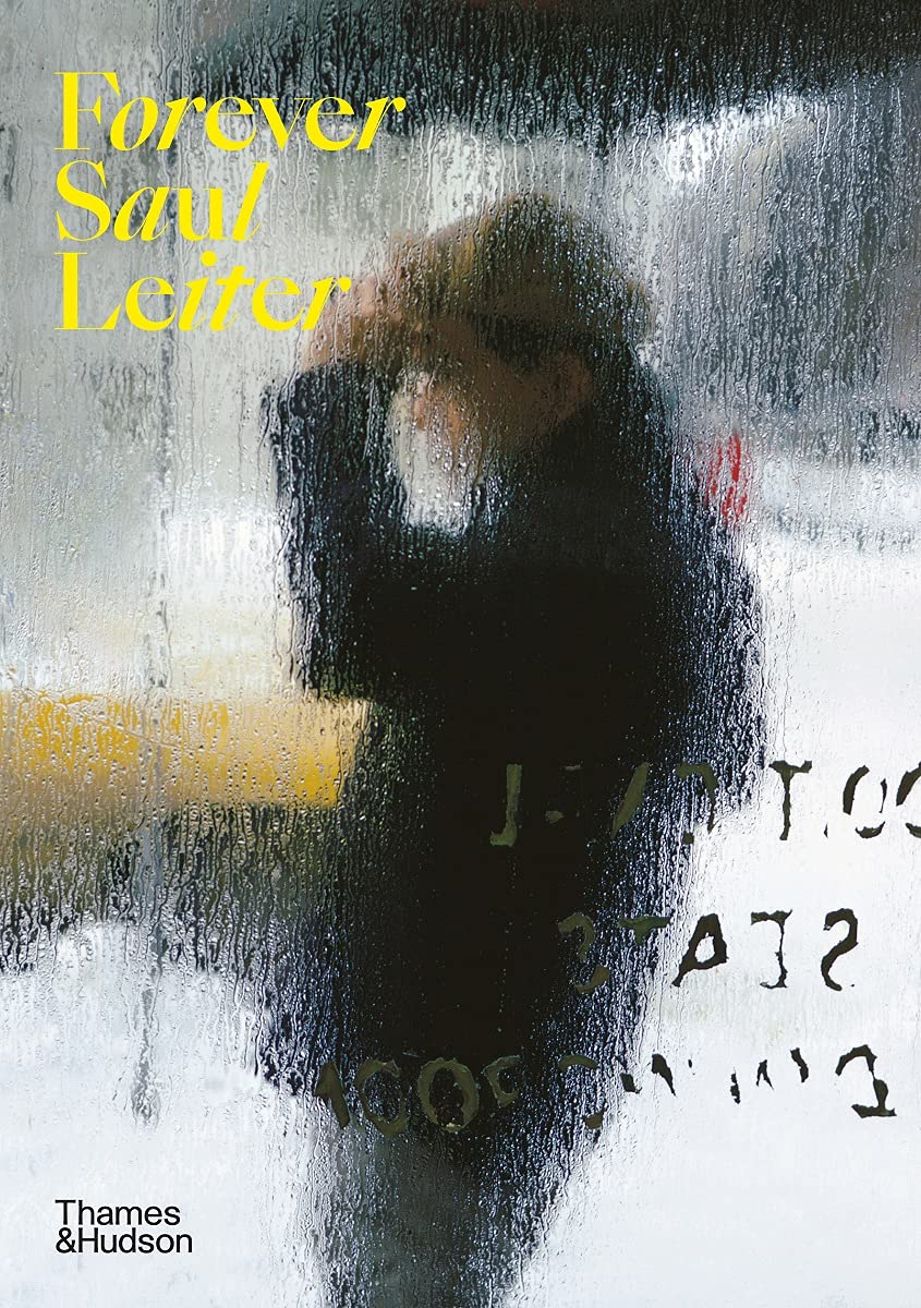 Thames & Hudson Forever Saul Leiter