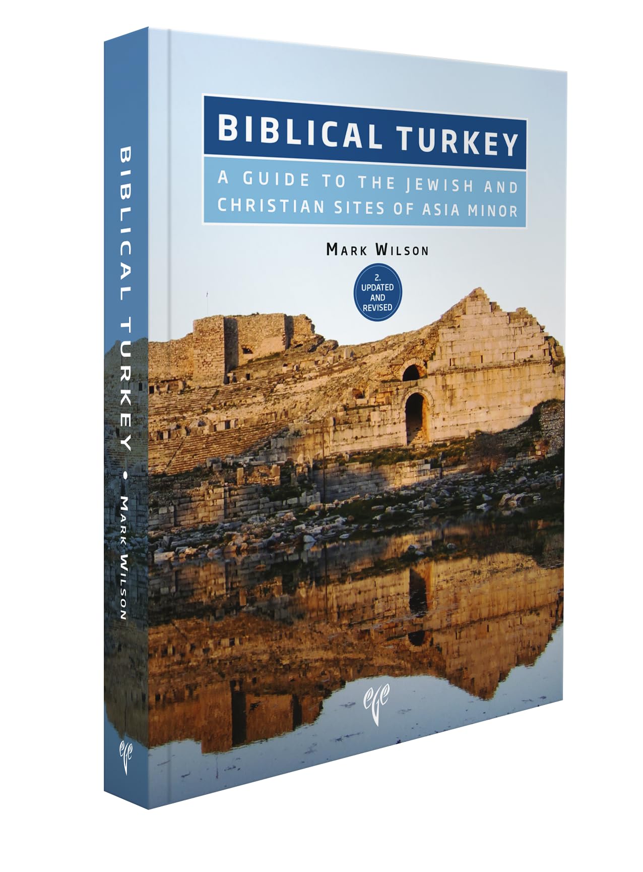 Biblical Turkey (2nd Updated Revision) A Guide to the Jewish and