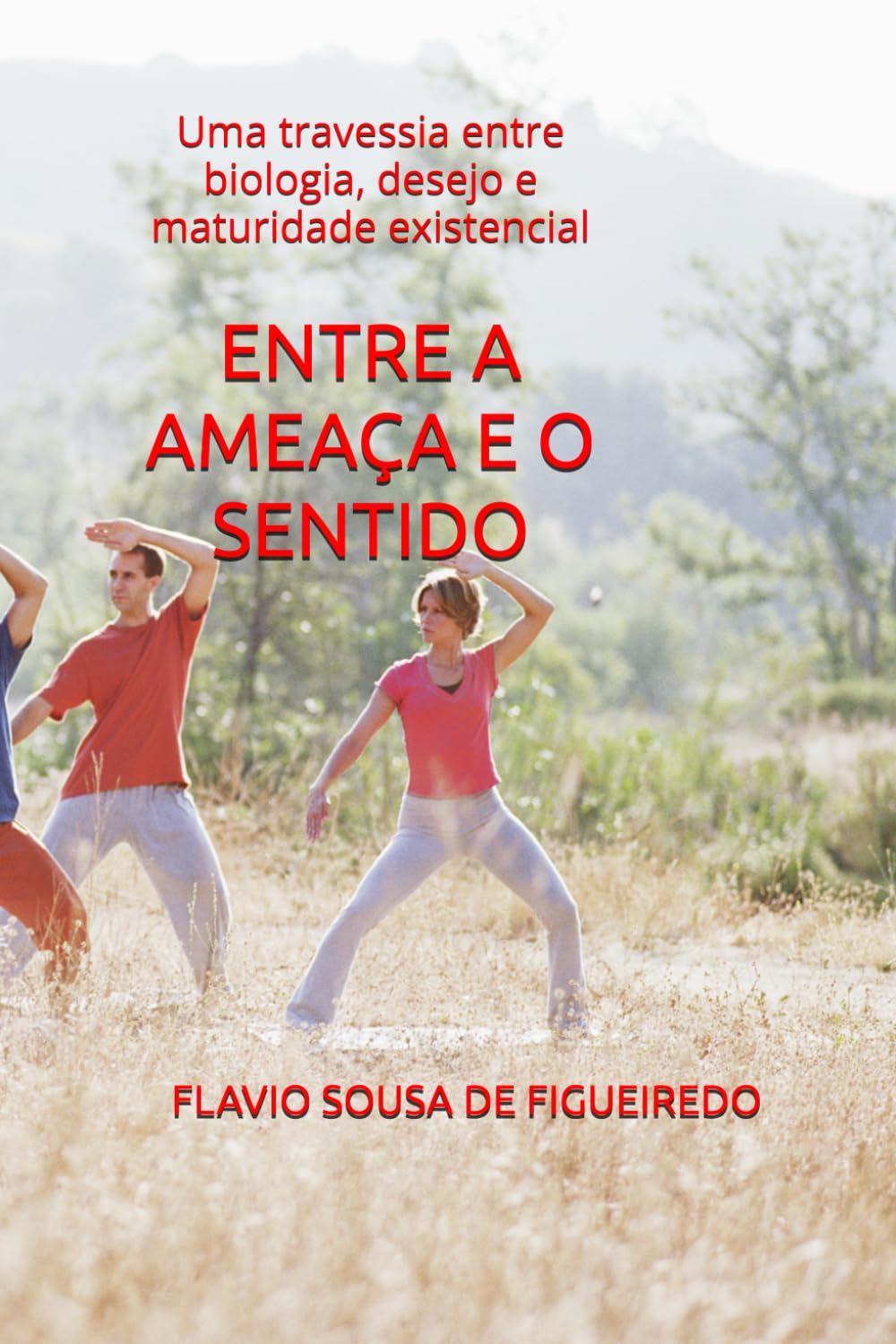 ENTRE A AMEAÇA E O SENTIDO: Uma travessia entre biologia, desejo e maturidade existencial