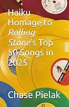 Haiku Homage to Rolling Stone’s Top 50 Songs in 2025