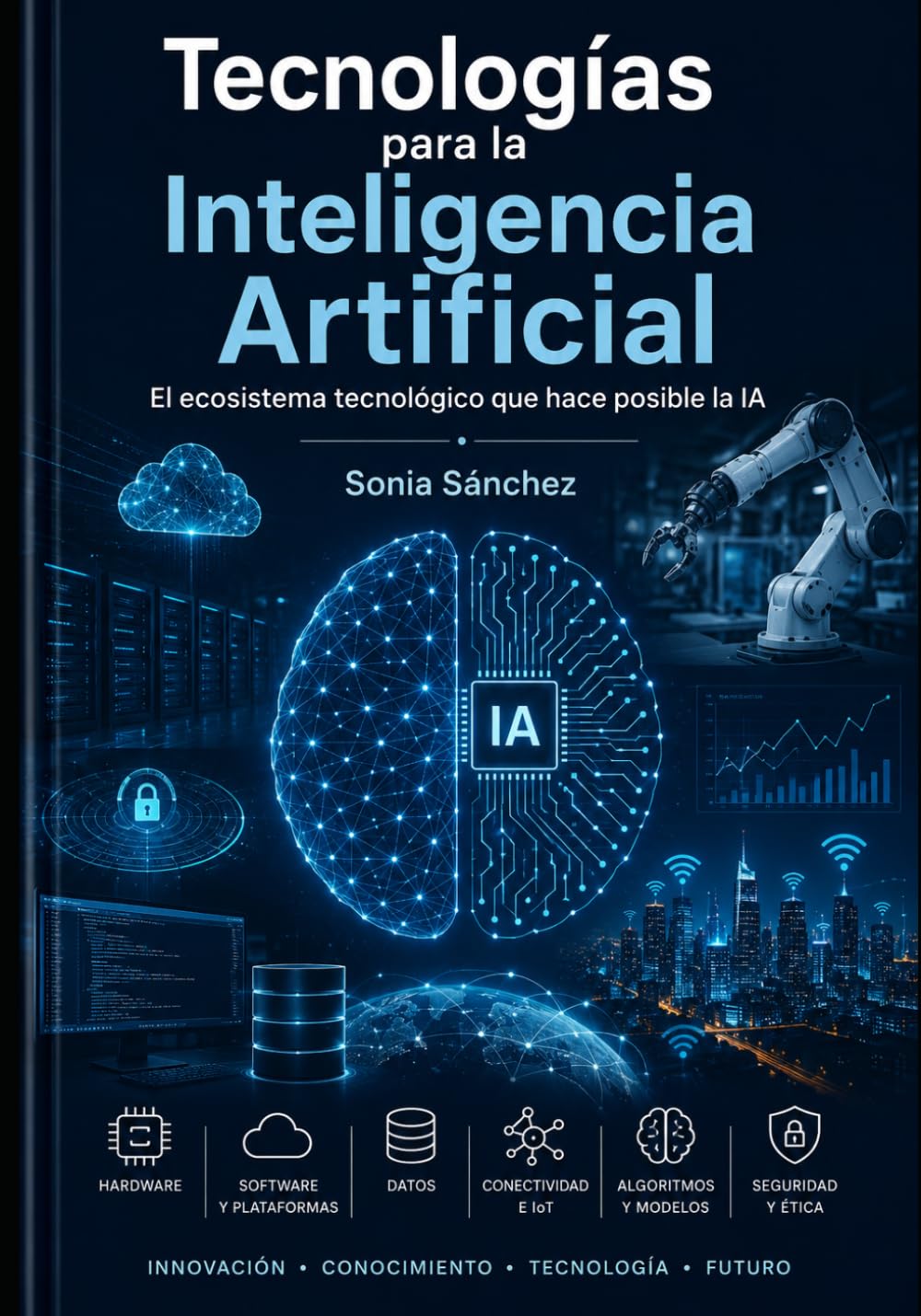 Tecnologías para la inteligencia artificial