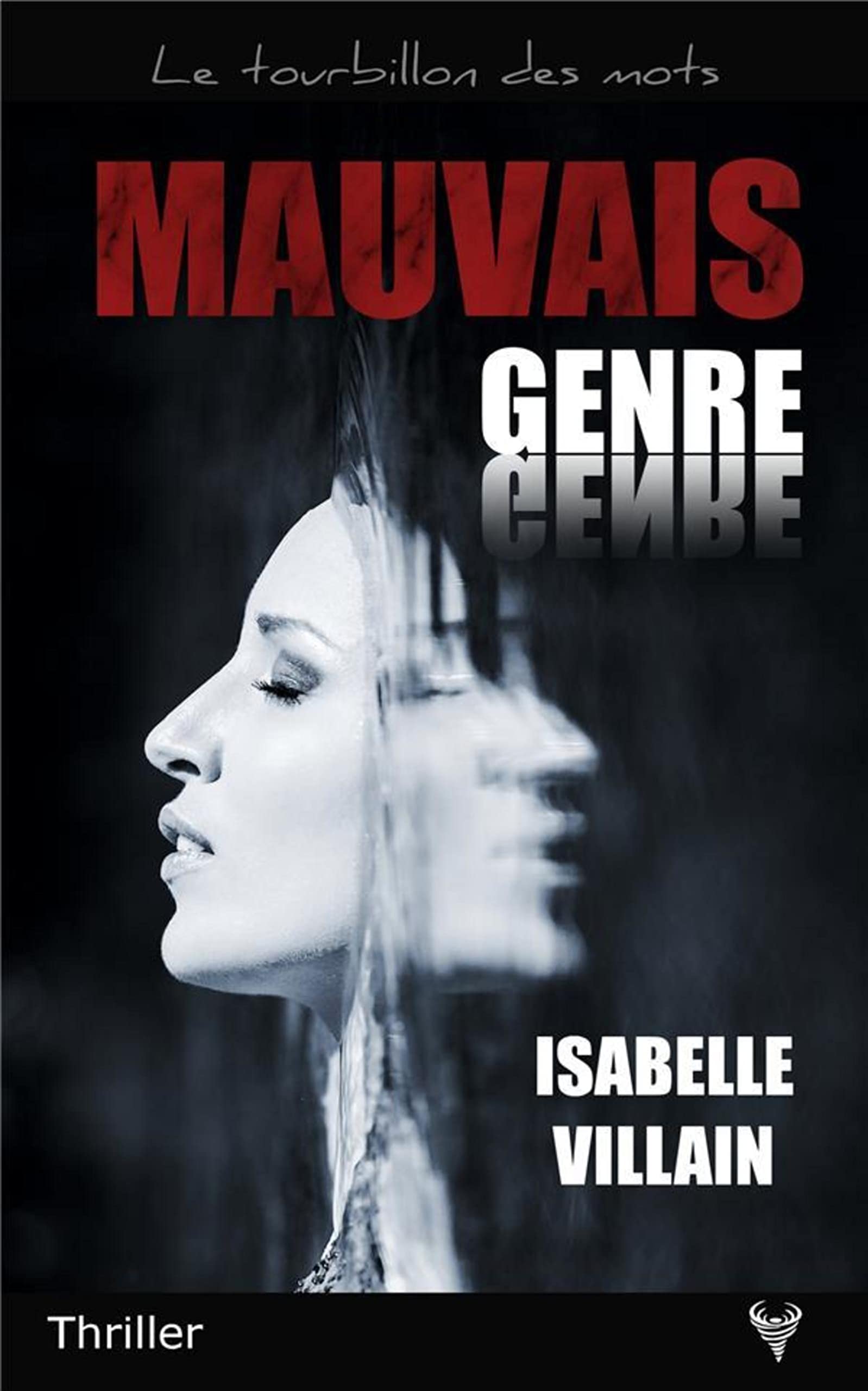 Mauvais genre (LE TOURBILLON DES MOTS)