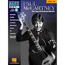 Paul McCartney Bass Play-Along Volume 43 | Bass Guitar Songbook with TAB and Online Audio for Classic Pop and Rock Songs | Backing Tracks for Practice, Performance, and Play-Along Learning