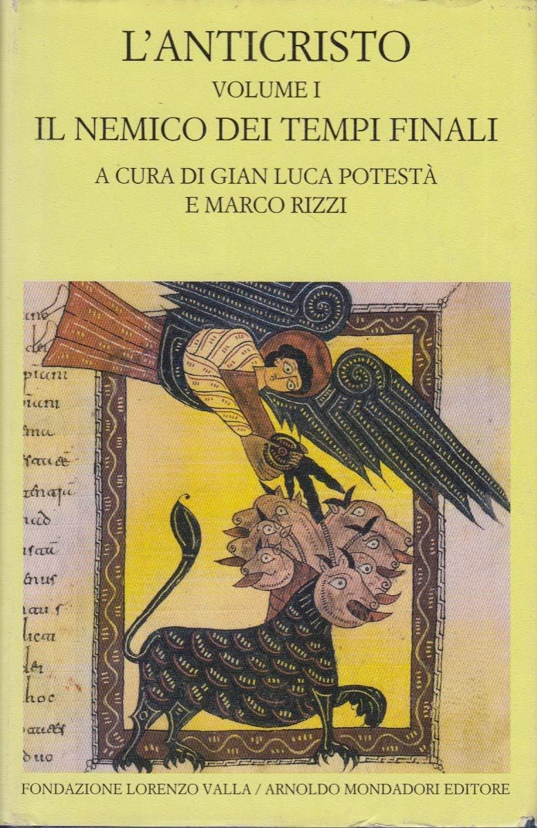 L'anticristo. Testo Greco E Latino A Fronte. Il Nemico Dei Tempi Finali. Testi Dal Ii Al Iv Secolo (Vol. 1) - 4
