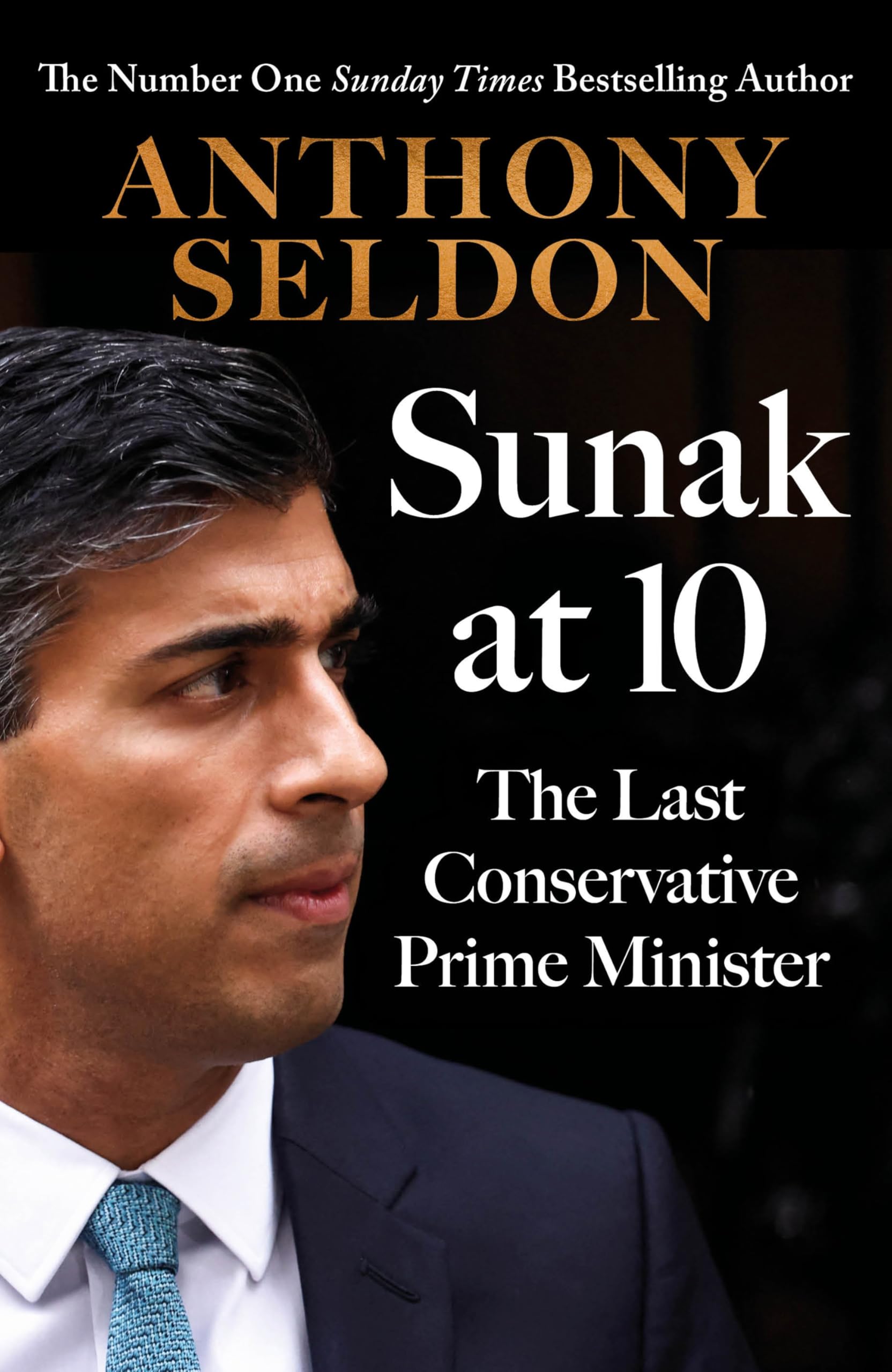 Sunak at 10: The Last Conservative Prime Minister