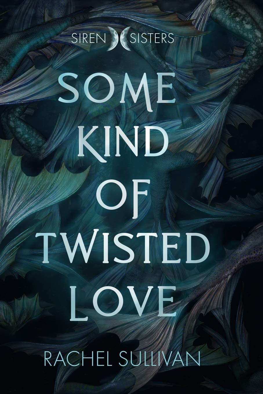 Rachel Sullivan Some Kind of Twisted Love