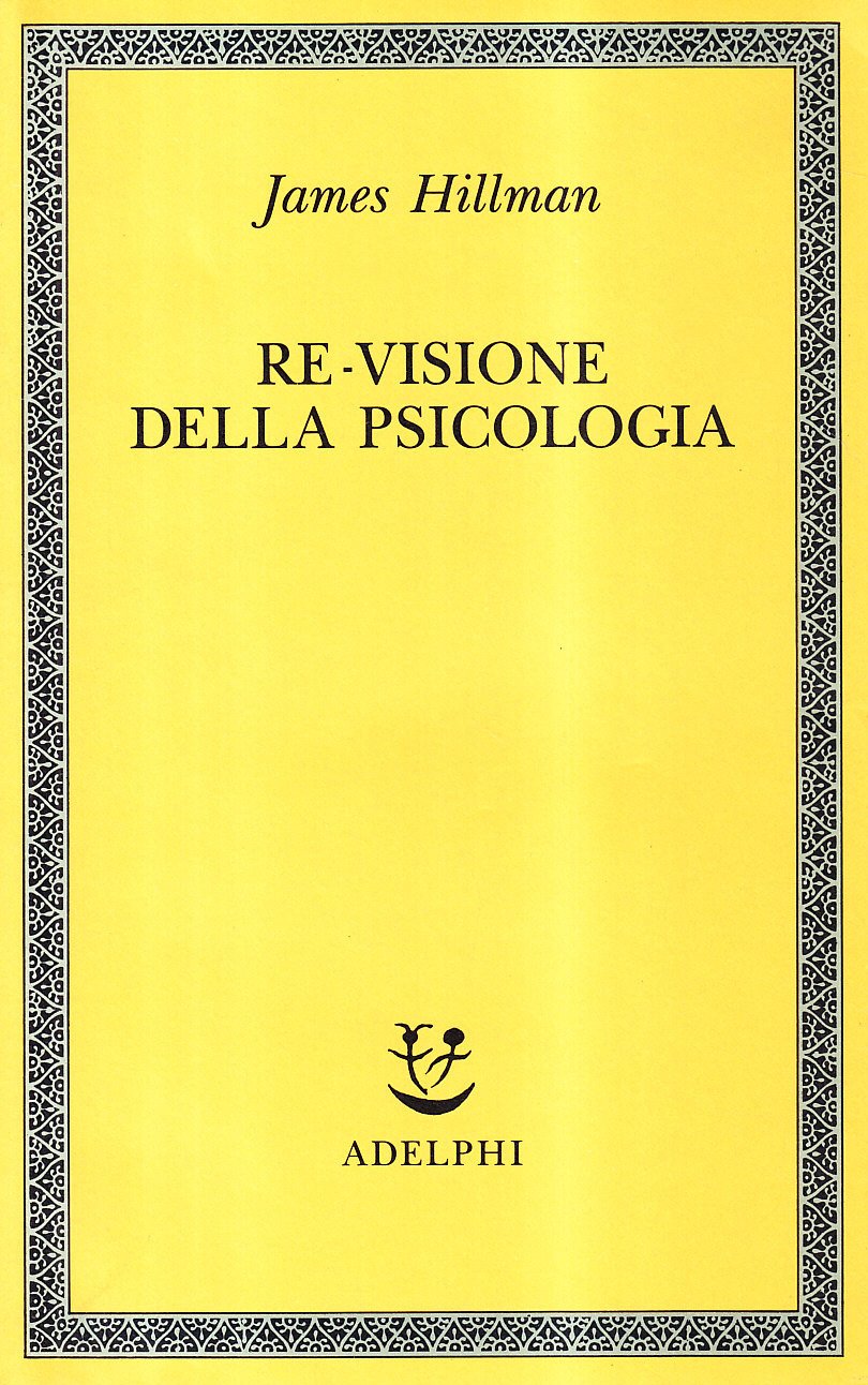 Re-visione della psicologia