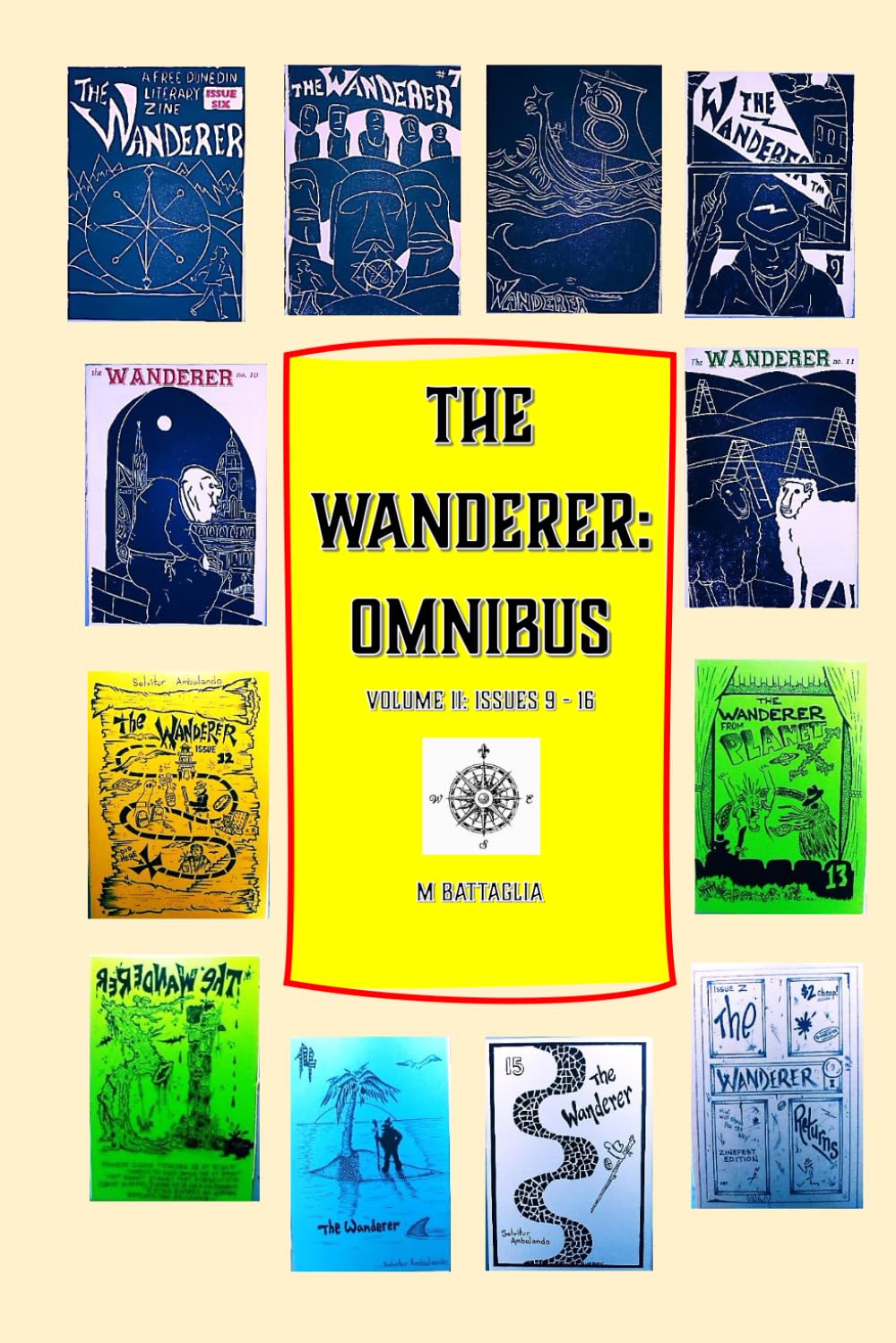 The Wanderer: Omnibus: Volume II - Issues 9-16