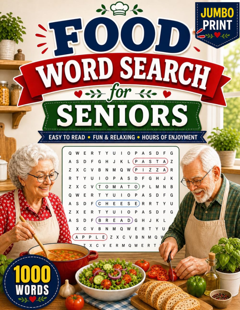 Food Word Search for Seniors: 100 Jumbo Print Puzzles – Large, Clear Letters for Relaxation and Mental Stimulation (Relaxing Word Search Series)