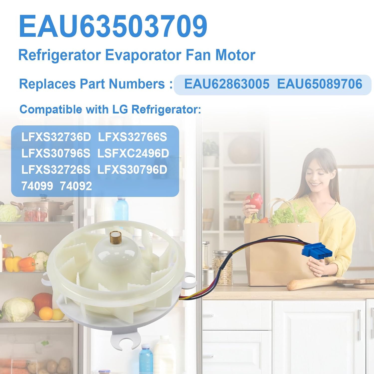 EAU63503709 EAU62863005 Refrigerator Evaporator Fan Motor Assembly Compatible with LG Z40E12MS1A0-57K60B LFXS32736D LFXS32736D Fridge Freezer Cooling Fan Motor Replaces EAU65089706