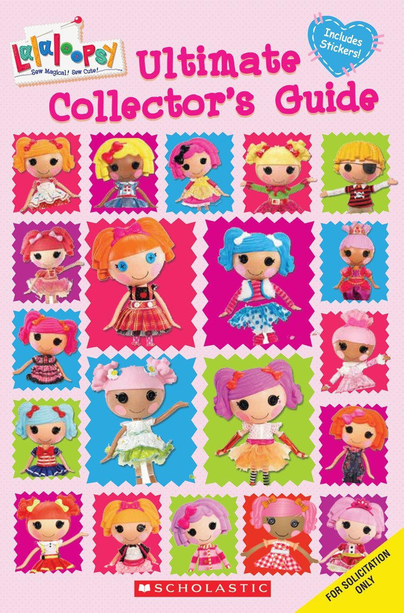 Ultimate Collector's Guide (Lalaloopsy) Paperback – 1 Jan. 2013
