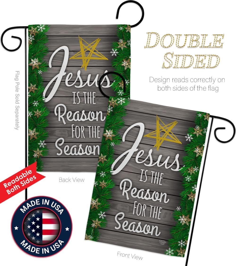 Jesus is the Reason for Season Garden Flag - Winter Nativity Three King Religious Holy Family Wintertime Christian - House Decoration Banner Small Yard Gift Double-Sided Made In USA 13 X 18.5