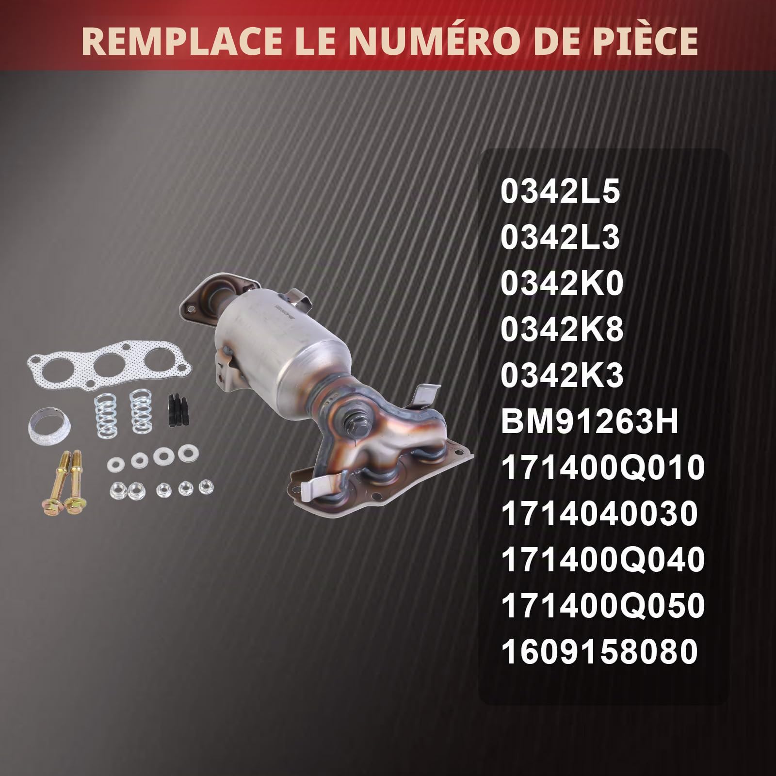 Catalyseurs pour voiture avec kit de montage pour C1 I 107 1.0 Aygo AB10 2005-2014 Accessoires auto Pièce n° 0342L5 BM91263H 0342.K3 0342.K8 0342.K0