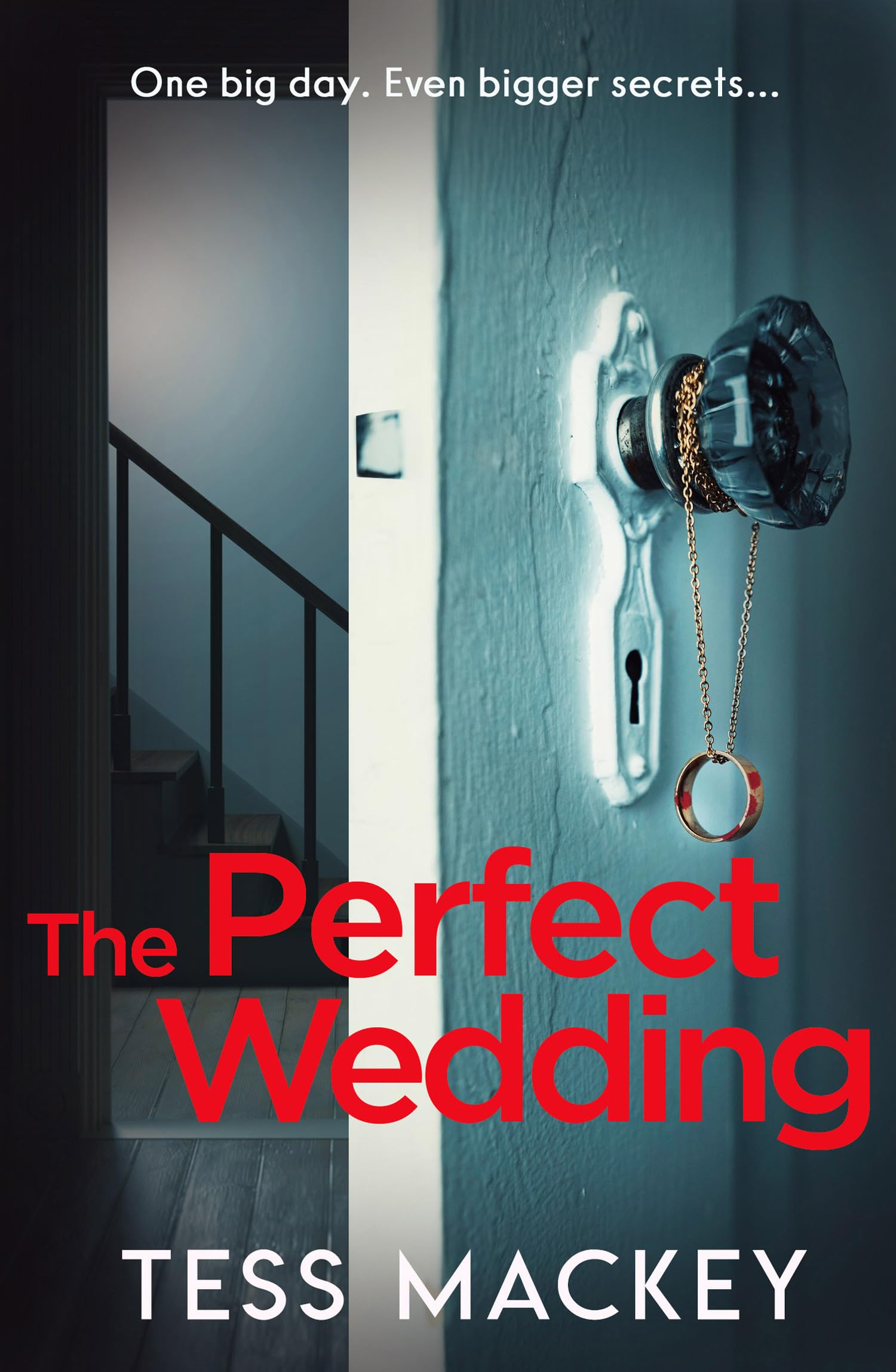 The Perfect Wedding: Can you guess the twist? Don’t miss this gripping, suspenseful thriller. Perfect for fans of Frieda McFadden and Elin Hilderbrand.: Book 1 (Bad Places)