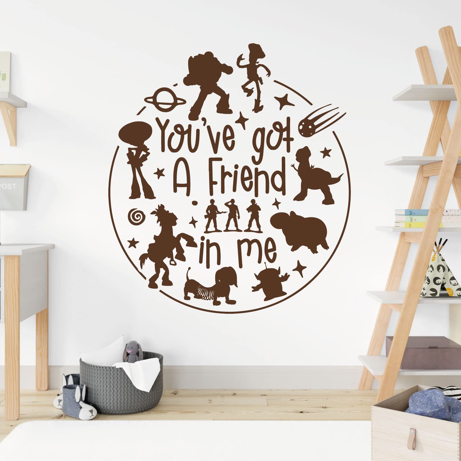 You've Got a Friend in Me - Story Inspired Children's Vinyl Wall Decal Sticker [XLarge] [Chocolate]