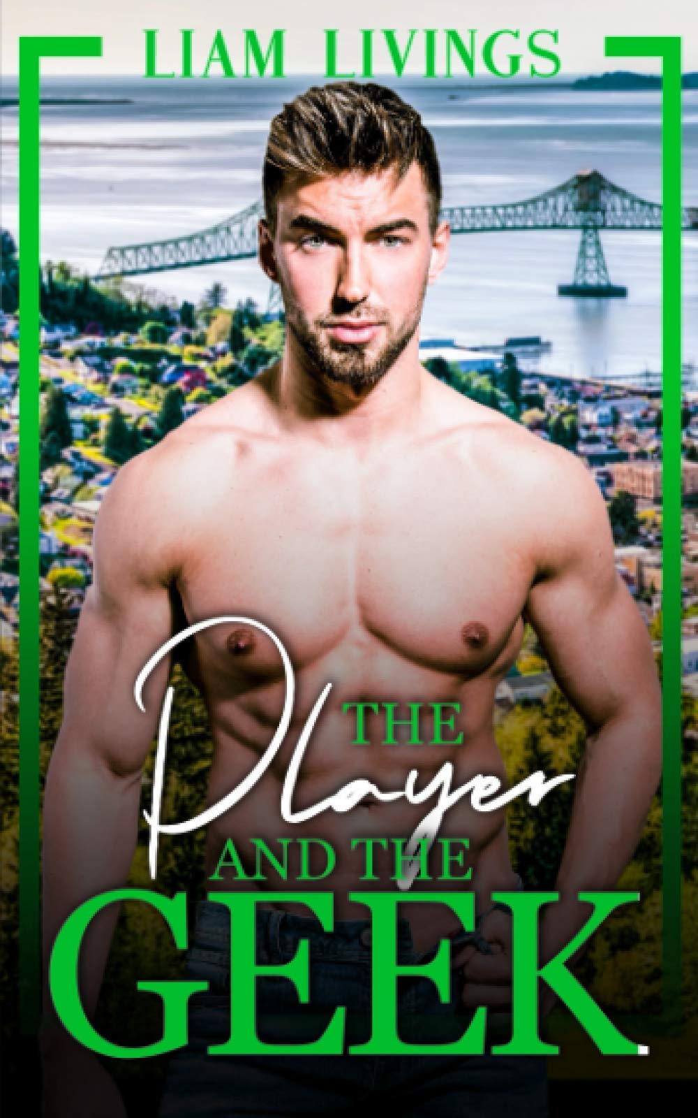 The Player and the Geek: Opposites attract, small town, gay romance