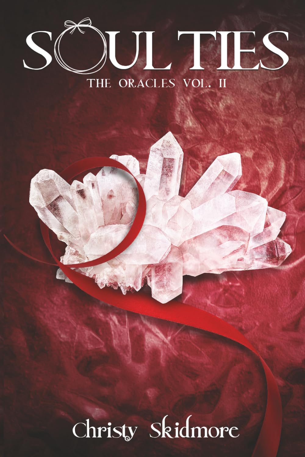 Soul Ties: The Oracles Vol. II