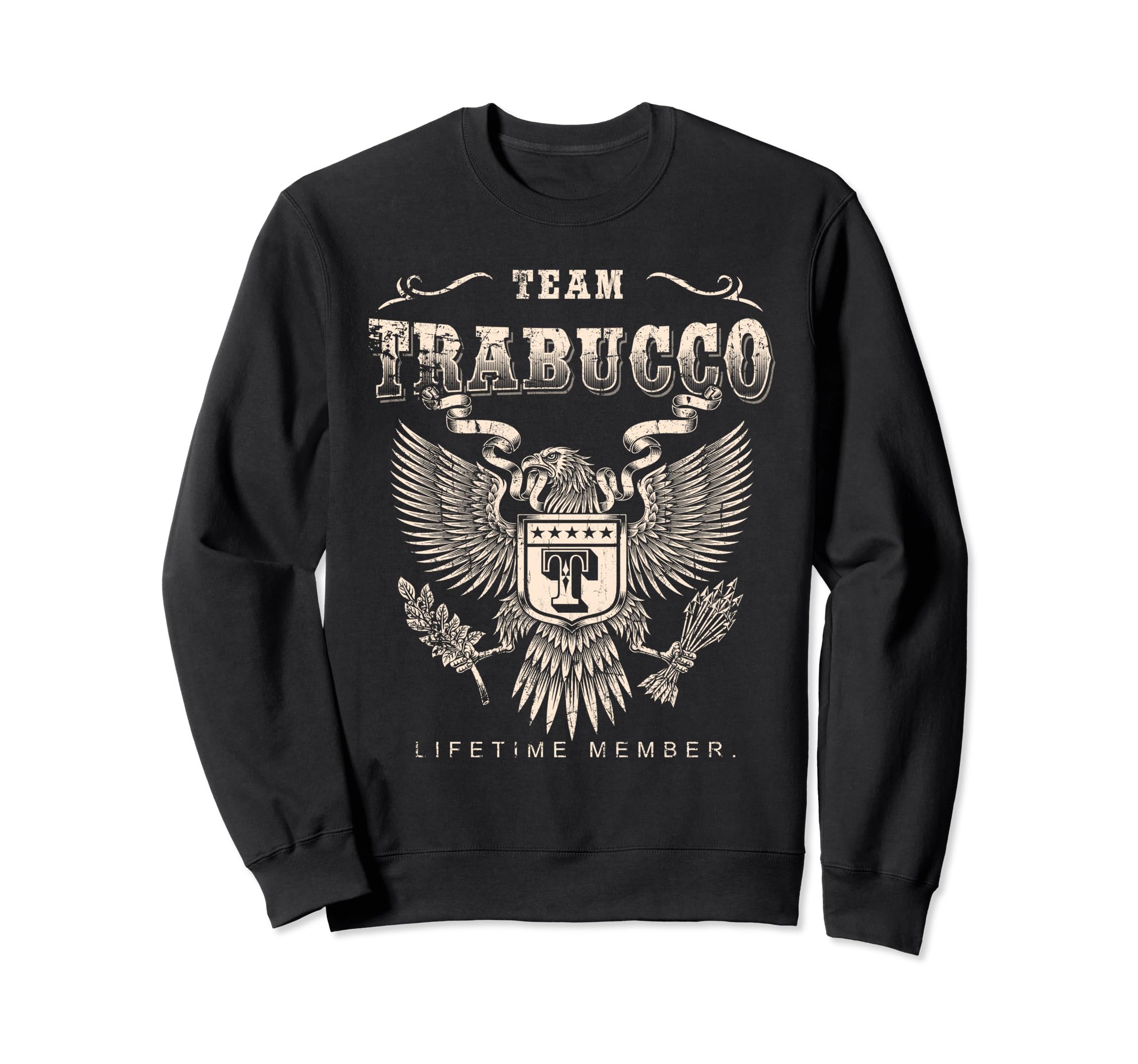 Team Trabucco Lifetime Member - Trabucco Name Sweatshirt
