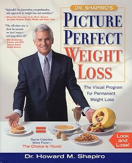 Picture Perfect Weight Loss: The Visual Program for Permanent Weight Loss