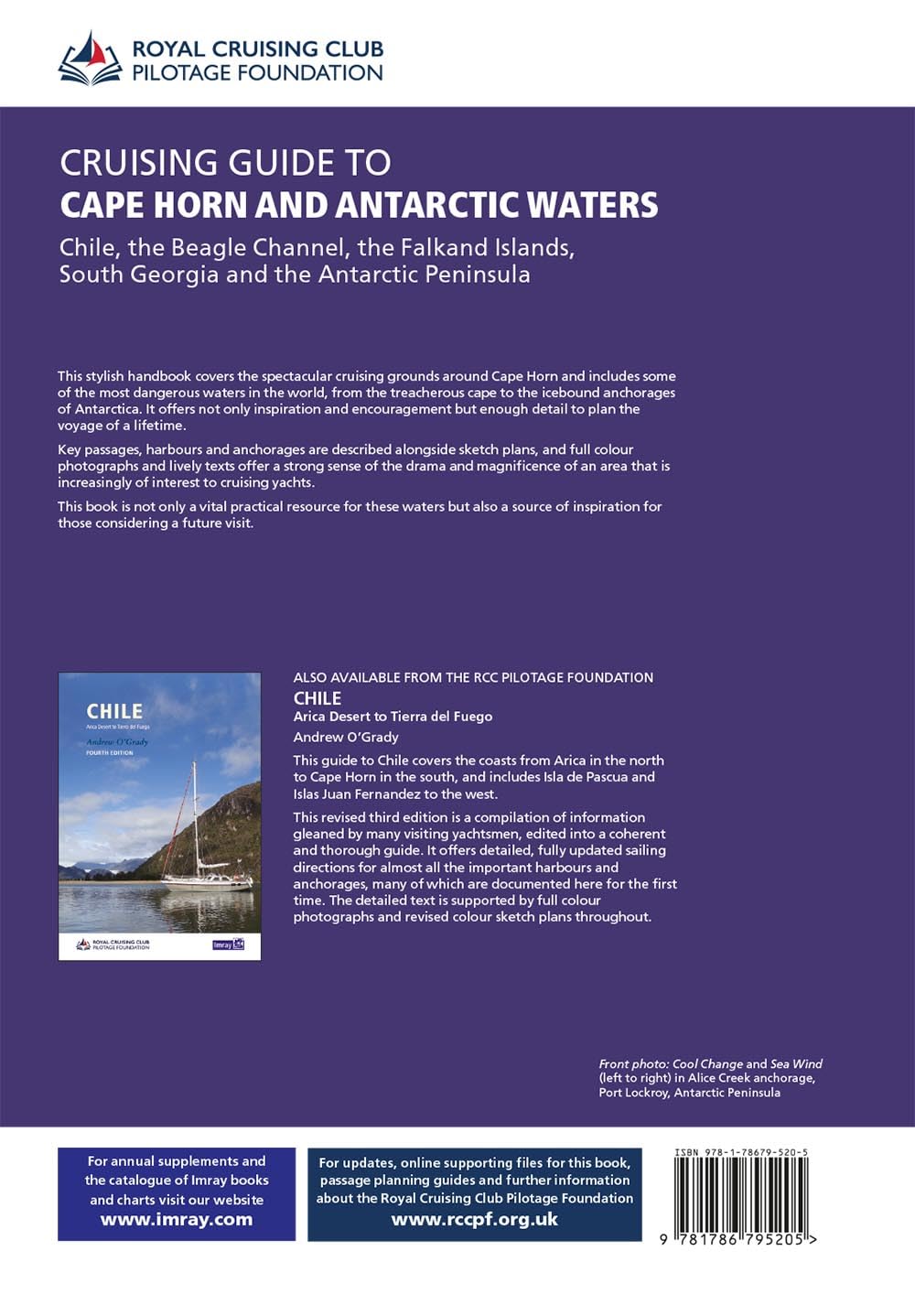 Cape Horn and Antarctic Waters, Imray Cruising Guide: Including Chile, the Beagle Channel, Falkland Islands and the Antarctic Peninsula (Imray Pilots and Cruising Guides)