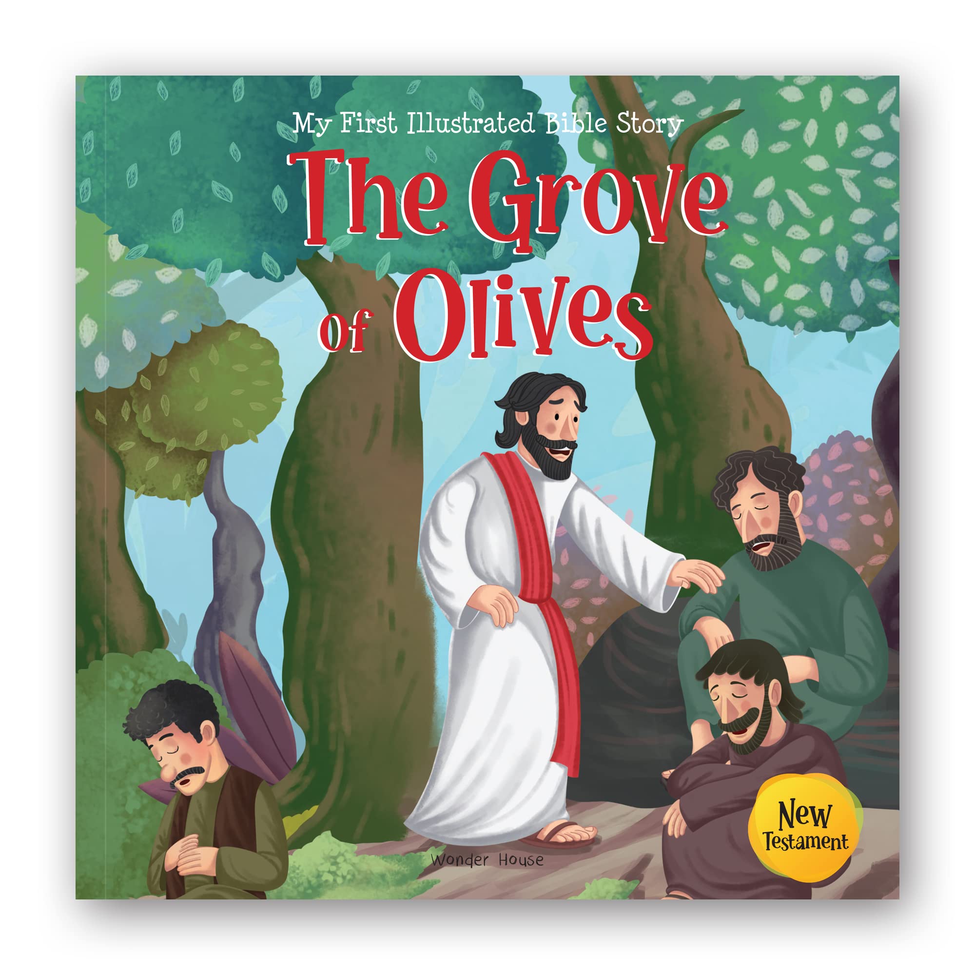 My First Illustrated Bible Story: The Grove of Olives