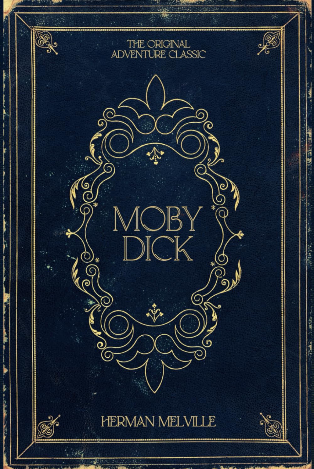 Moby Dick: Herman Melville's Original Adventure Classic      Hardcover – October 22, 2024