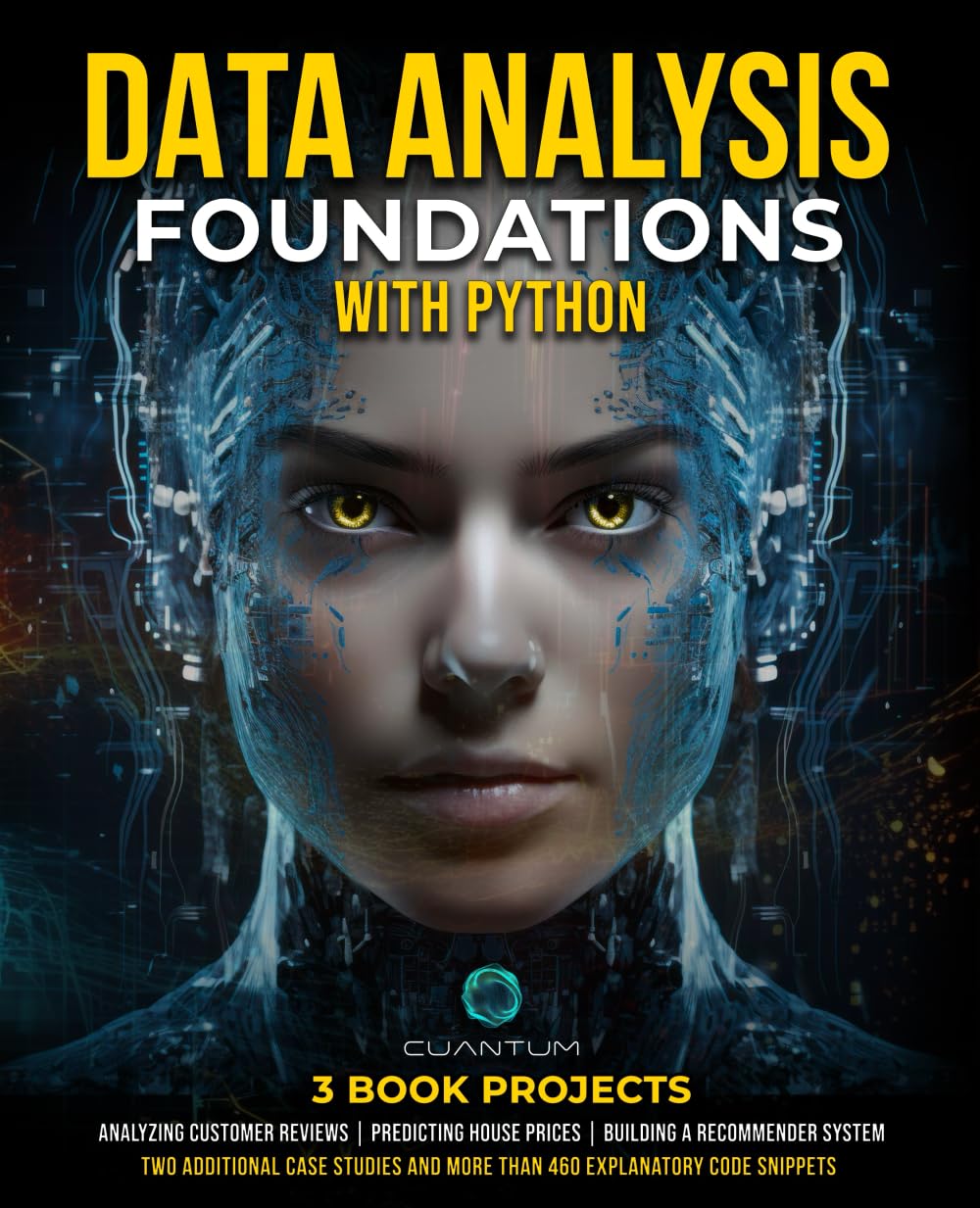 Data Analysis Foundations with Python: Master Python and Data Analysis using NumPy, Pandas, Matplotlib, and Seaborn: A Hands-On Guide with Projects ..