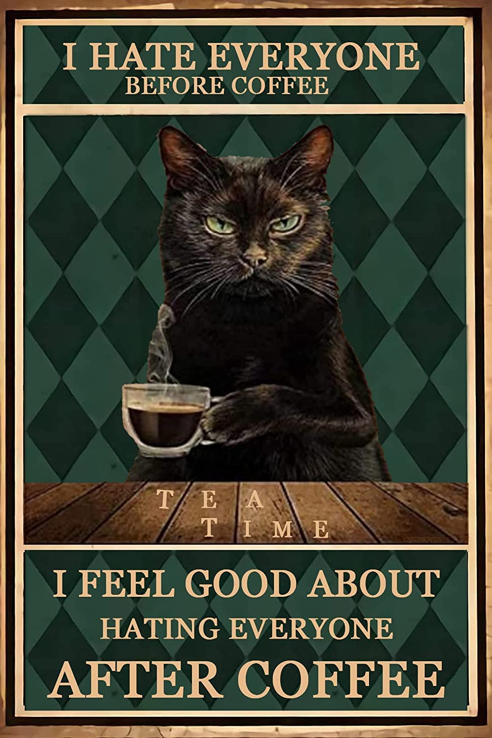 Vintage Tin Sign Cat Coffee Before I Hate Everyone Metal Sign Vintage Wall Decor for Home Cafe Office Shop Bar Club Sign Gift 12x8inch Plaque Tin Sign