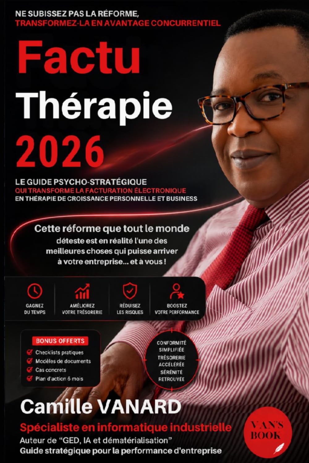 FactuThérapie 2026: Le guide psycho-stratégique qui transforme la facturation électronique en thérapie de croissance personnelle et business.