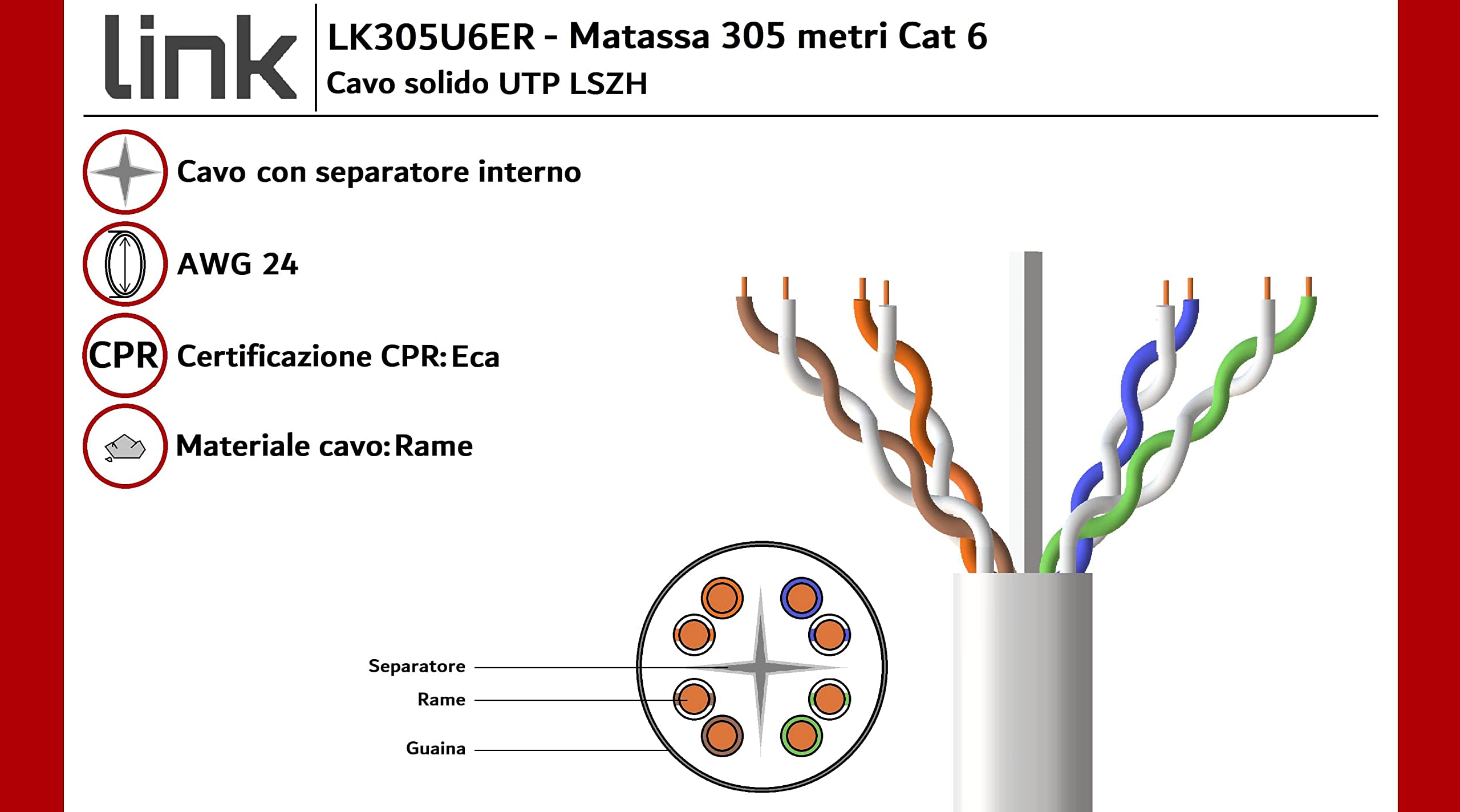 LINK LK305U6ER - Cavo di rete UTP categoria 6 matassa (305 m, grigio) – Conduttori solidi in rame AWG24 a 4 coppie – Guaina LSZH senza alogeni e certificazione CPR classe Eca