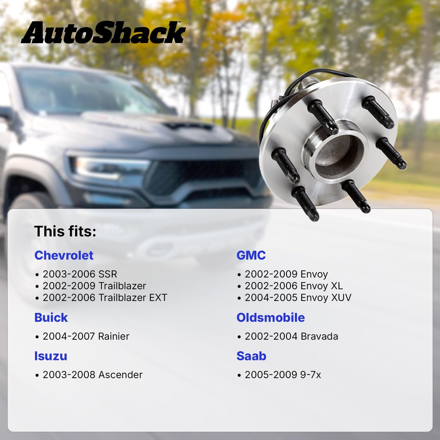 AutoShack Front Wheel Hub Bearing Assemblies Left & Right with ABS Replacement for 2002-2009 Chevrolet Trailblazer 2002-2009 GMC Envoy 2005-2009 Saab 9-7x 2004-2007 Buick Rainier 2-PC Set