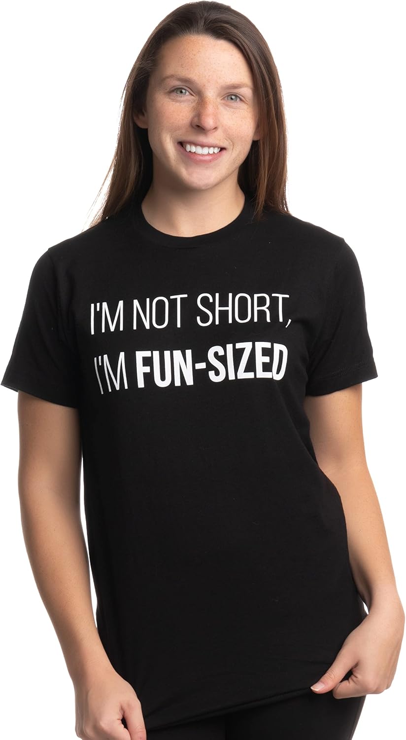 I'm Not Short, I am Fun Sized | Funny Short Guy Fun-Sized Joke T-Shirt for Men Women Kid Child - Image 3