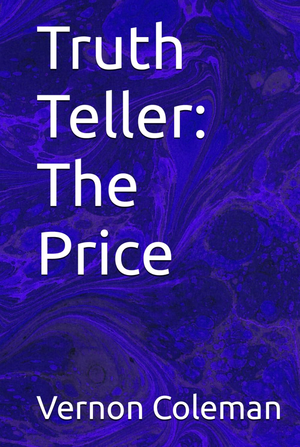 Truth Teller: The Price