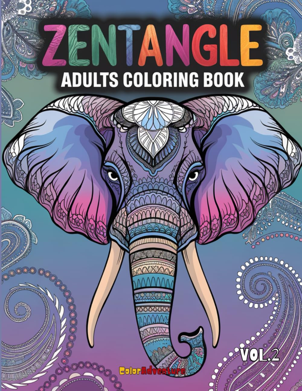 Zentangle Adult Coloring Book – Vol.2: 100 Beautiful Patterns Designed to Calm the Mind and Inspire Creativity (Zentangle Serenity Collection)