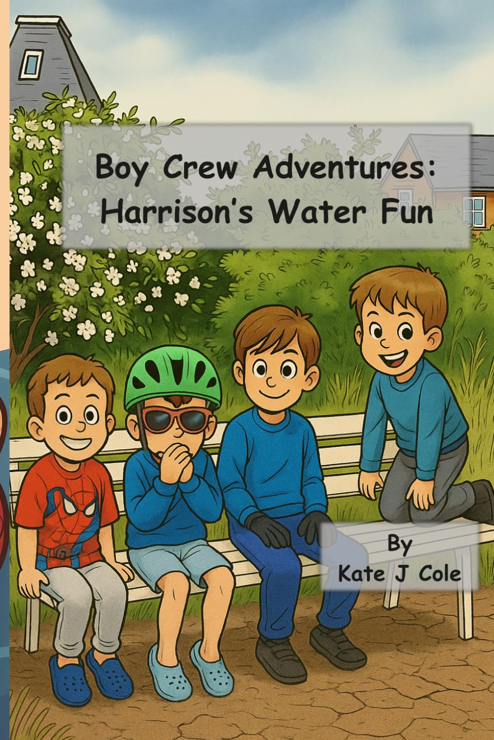 Harrison's water fun (The Adventures of the Boy Crew)