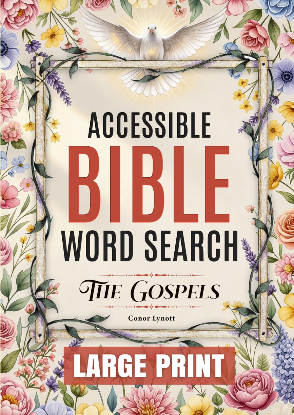 Accessible Bible Word Search: The Gospels: 100 Large Print, Easy to Read Puzzles for Seniors, Adults, and Bible Study