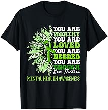 Sunflower Motivational Mental Health Awareness Men Women T-Shirt