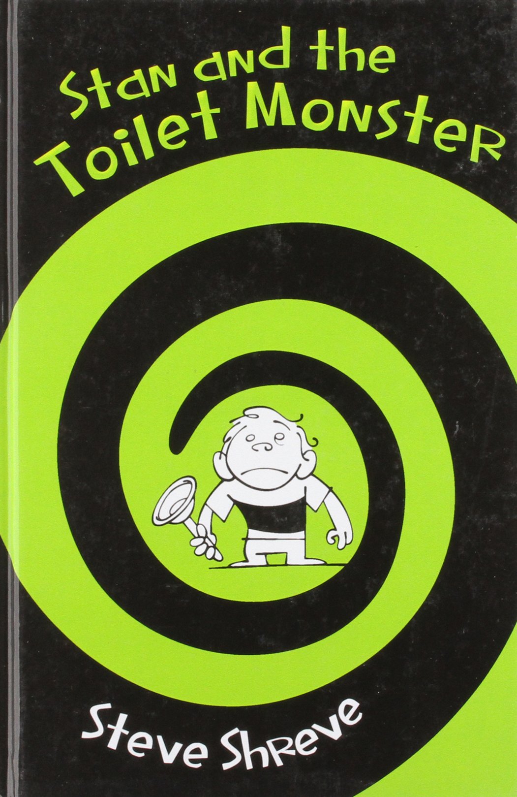Buy Stan and the Toilet Monster — BookShops.in