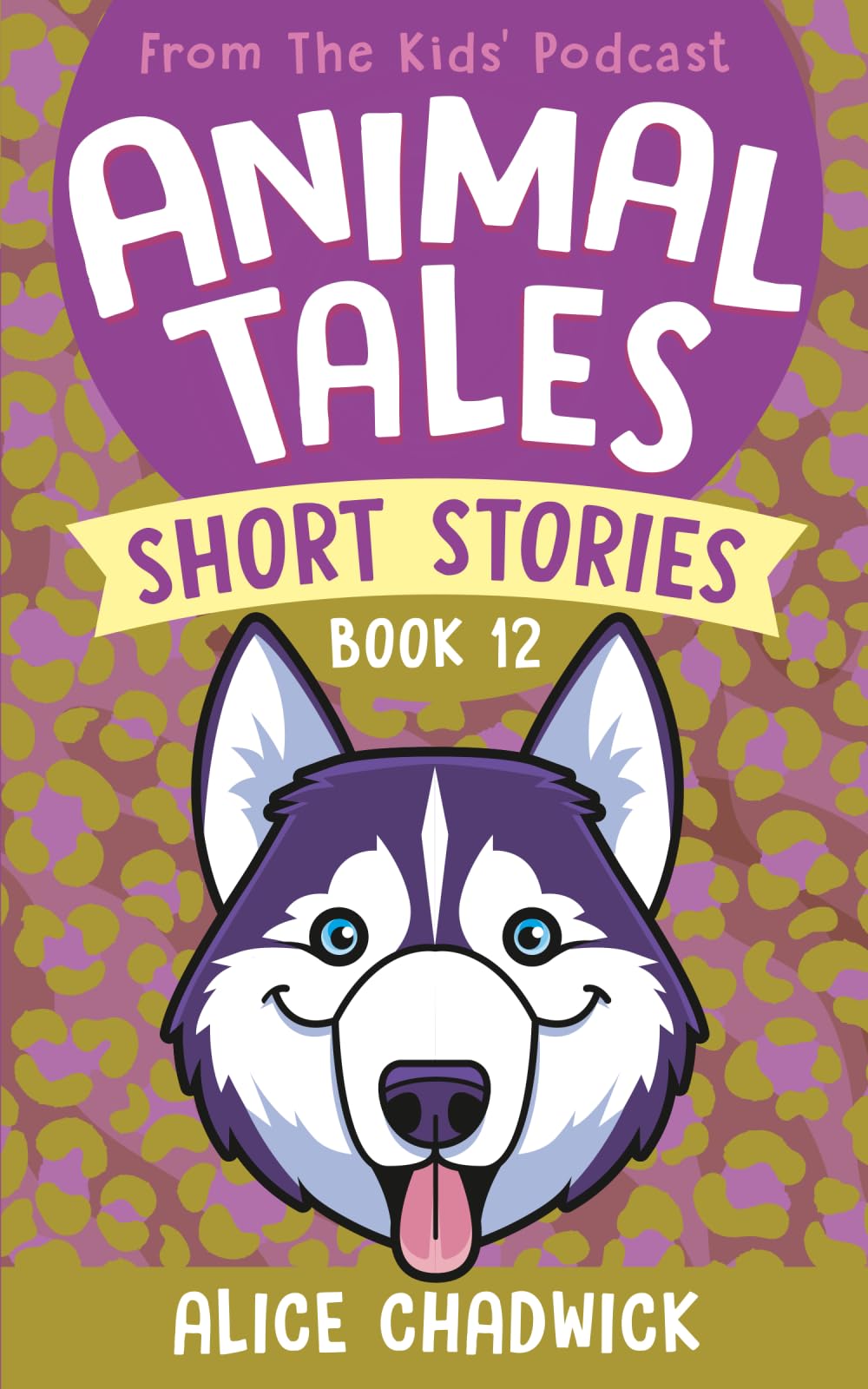 Animal Tales Short Stories: Book 12