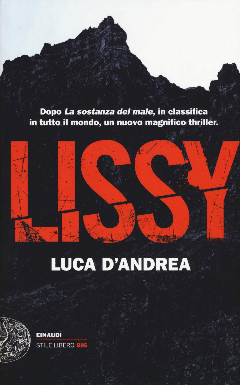 Lissy (Einaudi Stile libero big)
